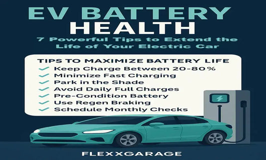 🔋 EV Battery Health: 7 Powerful Tips to Extend the Life of Your Electric Car